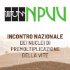 Incontro Nazionale Nuclei di Premoltiplicazione della Vite